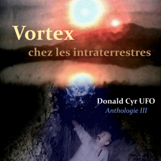 Vortex chez les intraterrestres : Anthologie 3 (100 p.)