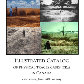 Illustrated Catalog of physical traces cases (CE2) in Canada, 200 cases from 1880 to 2015 (120 p.)