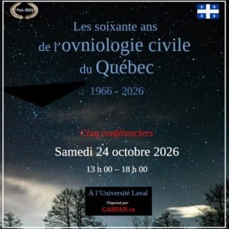 Événement : Les soixante ans de l'ovniologie au Québec (1966-2026)
