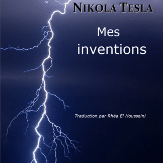 E-Book : Mes inventions, par Nikola Tesla (80 p.)