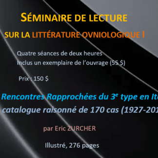Séminaire de lecture I : Les Rencontres Rapprochées du 3e type en Italie, d'Eric ZURCHER