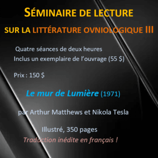 Séminaire de lecture III : Le Mur de lumière, par Arthur Matthews