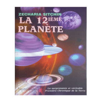 La 12ème planète, par Zecharia Sitchin (437 p.)